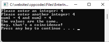 Integer comparison program. Asks for 2 values and checks if they are the same. In this screenshot, the numbers are the same.