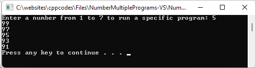 Multiple Numbers Programs. Mode 5: Counts from 991 to 99 in backwards and in increments of 2.