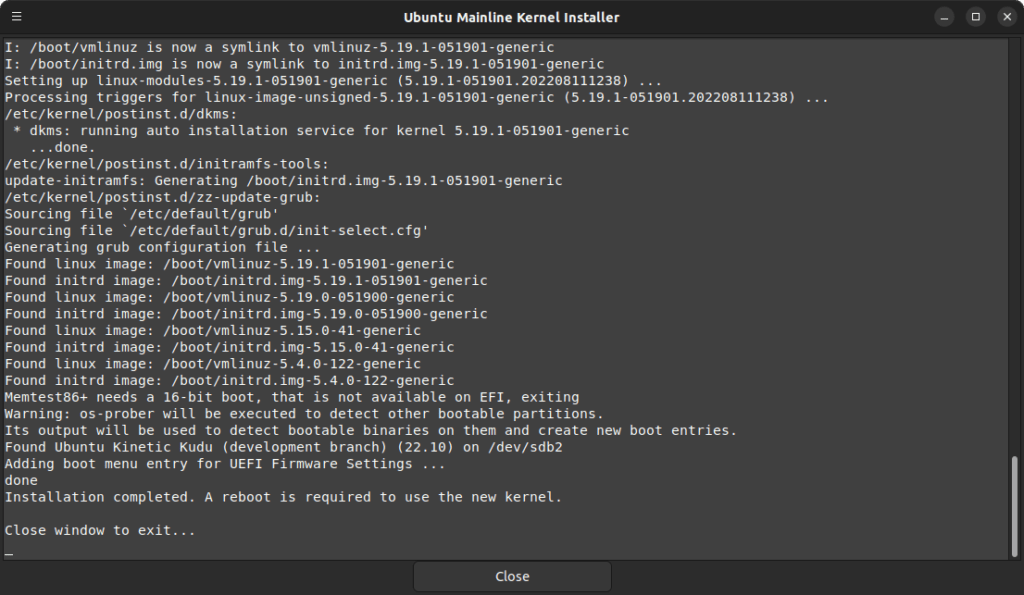 4 - Installation of the Linux Kernel 5.19.1 complete